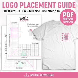 May include: A printable PDF logo placement guide for child-sized t-shirts, featuring grid templates for left and right side alignment, alongside a white t-shirt displaying a pink dashed square with the text YOUR LOGO HERE on the chest.