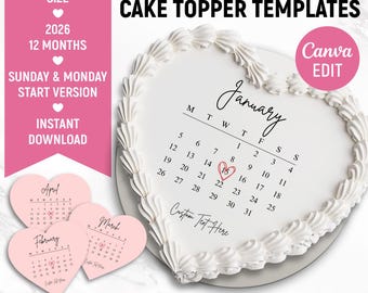 2026 Burn Away Cake Topper Kalendervorlage, Benutzerdefinierte Herz Cake Topper, Kalender bedruckbar, Geburtstagstorte Topper, bedruckbar, Canva bearbeitbar