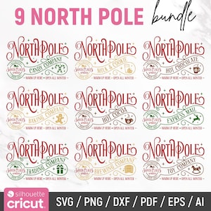 May include: A bundle of nine North Pole-themed designs in red, green, and white. Each design features the words "North Pole" in a decorative font, along with phrases like "Candy Company" and "Hot Chocolate". The image also includes the text "SVG / PNG / DXF / PDF / EPS / AI".