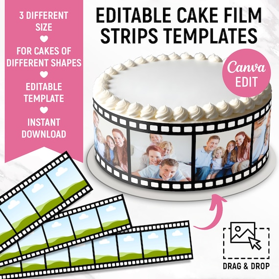 Editable Cake Film Strips Template, Film Reel Edible Cake Wrap, Custom Photo Border Cake Strips, Birthday Cake Topper, Canva Editable