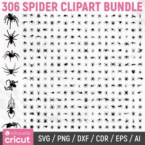 Może przedstawiać: Kolekcja 306 czarnych obrazków clipart pająków w różnych pozach i stylach. Tekst "306 SPIDER CLIPART BUNDLE" znajduje się na górze, z "silhouette cricut" i opcjami typu pliku (SVG, PNG, DXF, CDR, EPS, AI) na dole.