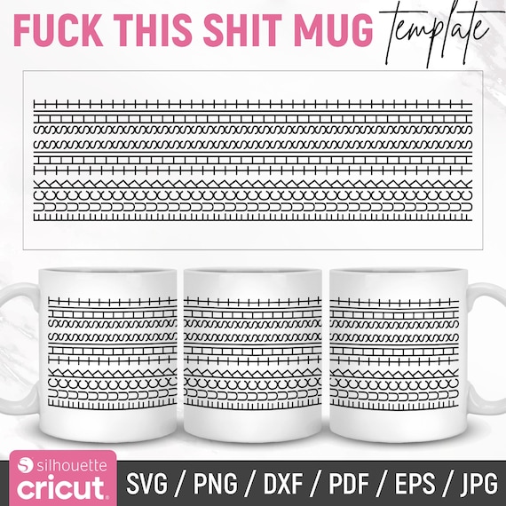 Fuck This Shit Funny Mug 11oz Wrap Svg Png, Hidden Funny Message Mug, Father's Day Gift Svg, Adult Humor, You Keep Me Sane, Instant Download