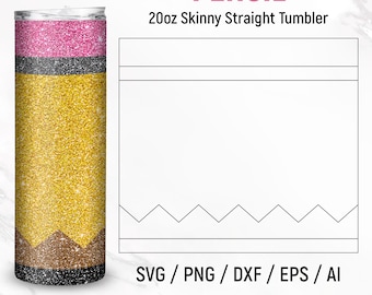 Pencil Tumbler Template Svg, Pencil Tumbler Wrap Design, 20oz Skinny Tumbler Wrap, Burst Tumbler Svg, Teacher Tumber, Glitter, Sublimation
