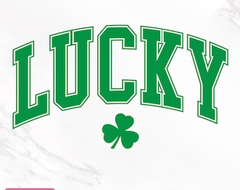 Lucky Svg, Irish Svg, Lucky Varsity Svg, St Patricks Day Svg, St. Patricks Say Shirt, Clover Svg, St. Paddy's Day Svg, Png, Instant Download