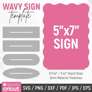 Op de afbeelding: Een roze golvende sjabloon met de tekst "5"x7" SIGN" in het wit. De afbeelding bevat ook grijze sjablonen met sleuven en de tekst "WAVY SIGN Template". De afbeelding bevat ook de tekst "6.5"x2" / 5"x2" Stand Sizes 3mm Material Thickness".