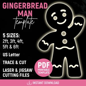 May include: Black gingerbread man template with a glowing outline, featuring the text "GINGERBREAD MAN Template". Includes sizes from 0.6m to 1.8m, and is a PDF printable template for laser and jigsaw cutting files.