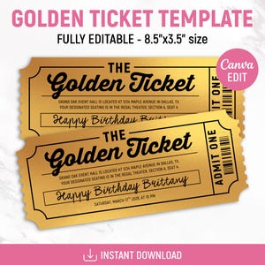 Könnte beinhalten: Eine goldene Ticketvorlage mit den Maßen 21,59 cm mal 8,89 cm mit schwarzem Text, der The Golden Ticket, Admit One und Happy Birthday Brittany lautet. Das Design enthält einen Barcode, Veranstaltungsdetails und ein rosa Canva edit Abzeichen.