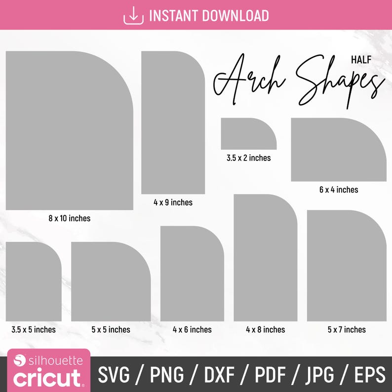 K&ouml;nnte beinhalten: Ein digitaler Download von 10 Halbkreisb&ouml;gen in verschiedenen Gr&ouml;&szlig;en, von 3,5 x 2 Zoll bis 8 x 10 Zoll. Die Formen sind grau und mit ihren Abmessungen in Zoll beschriftet. Der Text "Arch Shapes" ist oben im Bild in Kursivschrift geschrieben. Der Text "HALF" ist in Gro&szlig;buchstaben &uuml;ber dem Text "Arch Shapes" geschrieben. Der Text "SVG/PNG/DXF/PDF/JPG/EPS" ist unten im Bild geschrieben.