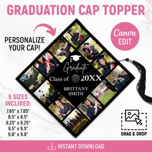 以下が含まれることがあります： 卒業帽子の黒いトッパー。写真のコラージュ、「Graduate」の文字、そして「Brittany Smith」の名前が特徴です。「Class of 20XX」の文字も含まれています。トッパーは、19.9 cm x 19.9 cmから24.9 cm x 24.9 cmまでの5つのサイズで利用可能です。
