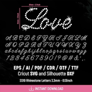 May include: A digital alphabet set featuring letters, numbers, and symbols formed by white rhinestones in a cursive script. The word Love is displayed at the top with dimensions of 67mm by 54mm or 2.7 inches by 2.1 inches. Includes SS10 3.3mm rhinestones.