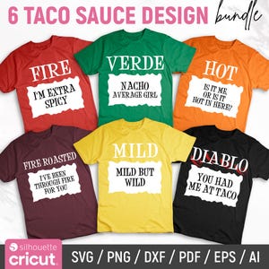 May include: A collection of six short-sleeve t-shirts in red, green, orange, maroon, yellow, and black. Each shirt features a white rectangular graphic with text including FIRE I'M EXTRA SPICY, VERDE NACHO AVERAGE GIRL, HOT IS IT ME, OR IS IT HOT IN HERE?, FIRE ROASTED I'VE BEEN THROUGH FIRE FOR YOU, MILD MILD BUT WILD, and DIABLO YOU HAD ME AT TACO.