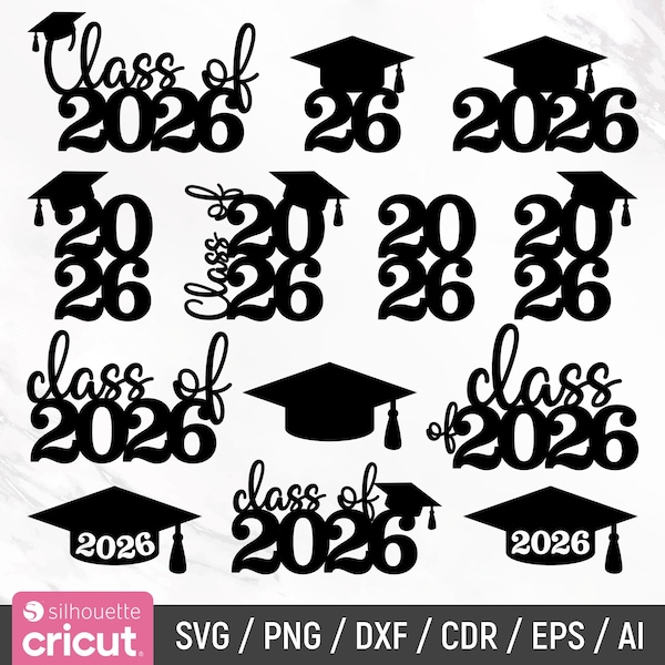 Graduation Svg Bundle, Graduation Cap Svg, Grad 2026, Class of 2026, Graduation 2026 Svg, Graduation Topper Svg, Cut Files, Instant Download
