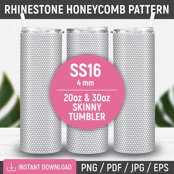 Blank Rhinestone Pattern, Rhinestone Template, Honeycomb Pattern, SS16, 4mm, 20oz - 30oz Skinny Straight Tumbler, Create Your Own Pattern
