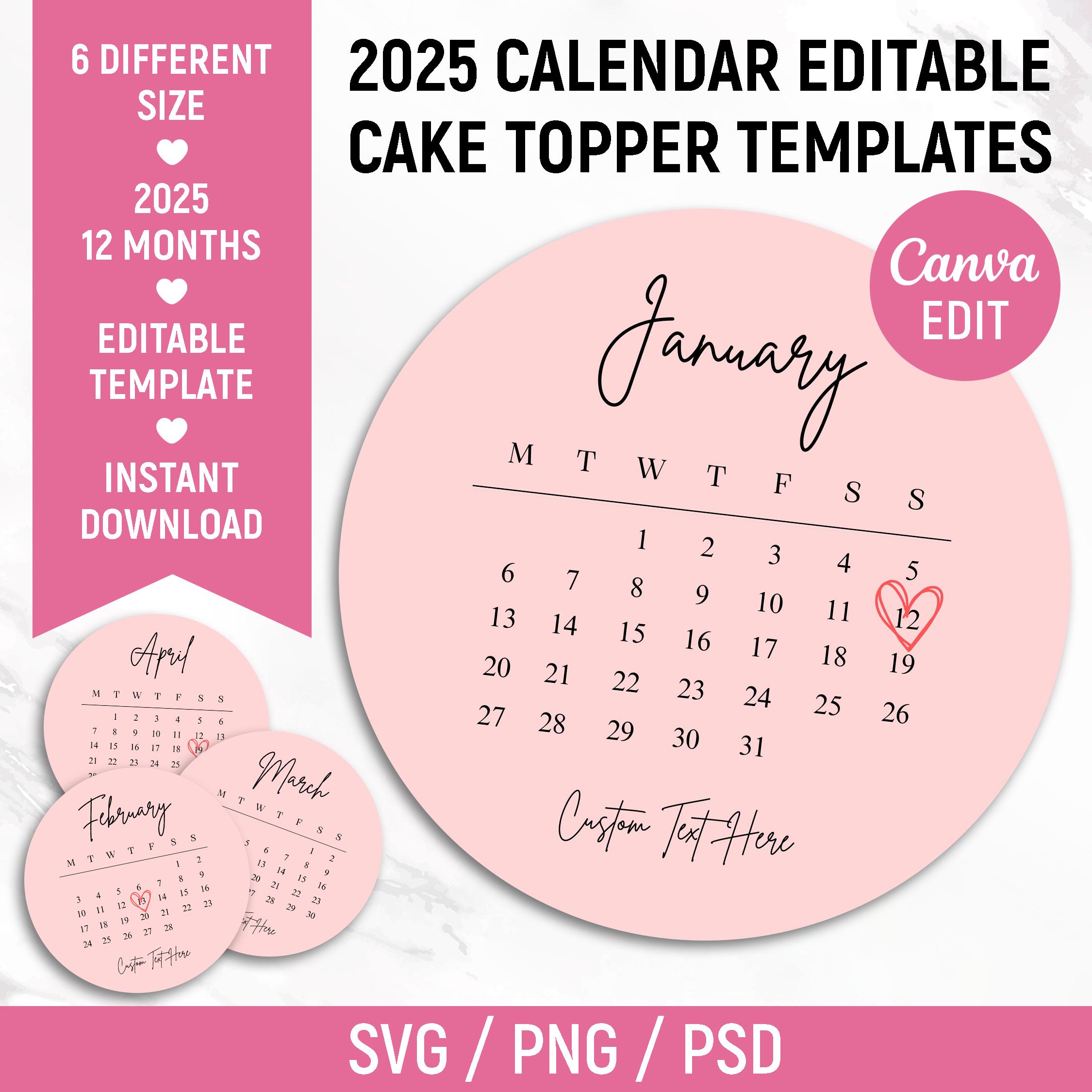 2025 Calendar Round Cake Toppers, Burn Away Cake Topper Calendar Template, Sugar Frosting, Wafer Paper, Custom Cake Topper, Canva Editable