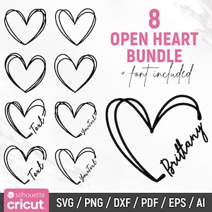 May include: A set of eight open heart SVG cut files, with a font included. The hearts are drawn in a simple, hand-drawn style. The text "Brittany" is written inside one of the hearts.