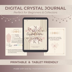 May include: Digital crystal journal with the text "Crystal Codex" on a tablet screen. The image includes printable pages with crystal information and inspirational quotes. The journal is described as "Printable & Tablet Friendly."