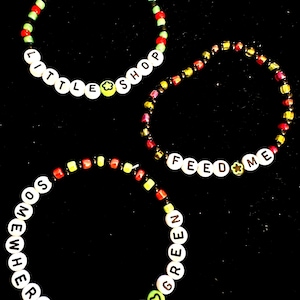 Little Shop of Horrors   Friendship Bracelets