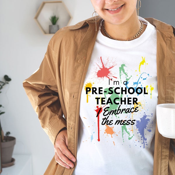 Teacher shirt, special education, special teachers, gift for teachers, Education, cute teacher shirt, new teacher shirt, Embrace the mess