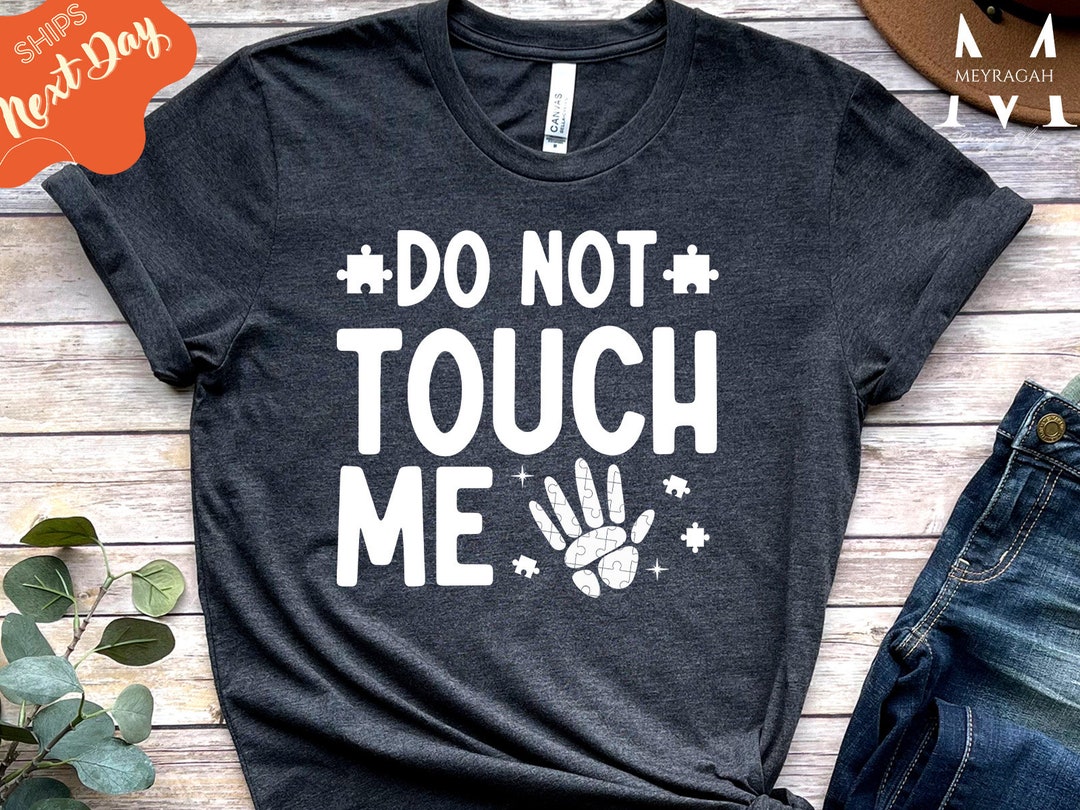 Don't Touch Me Unisex T-Shirt main image 0