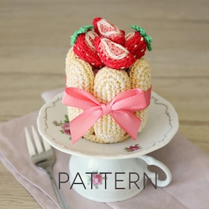 Schema all&#39;uncinetto per torta Charlotte alle fragole [SOLO SCHEMA DIGITALE] [amigurumi alimentare, cibo giocattolo, decorazioni alimentari, regalo fatto a mano]
