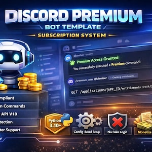 May include: Digital graphic promoting a Discord Premium Bot Template with a subscription system. Features a robot mascot, diamond, gold coins, and interface screenshots. Includes text: "ToS Compliant", "Premium Commands", and "Discord API V10".