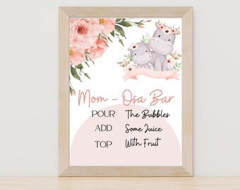 Baby Shower Signs for Girls | Mom-osa Bar Sign Baby Shower | Peach Hippo Theme Baby In Bloom