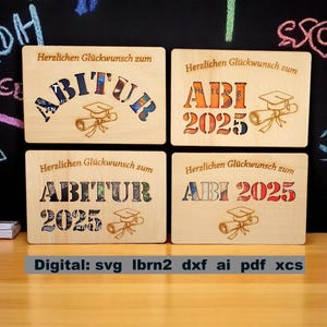 Abitur felicitatiekaart, laserbestand Abitur, contant geschenk Abitur, svg-bestand Abitur 2025 - 9999, voucherkaart Abitur, insteekkaart