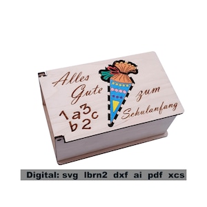 Schulanfang, Einschulung, Erster Schultag, endlich Schulkind, Gutscheinbox, Box für Geldgeschenk mit Klappdeckel, svg Datei für Lasercutter.
