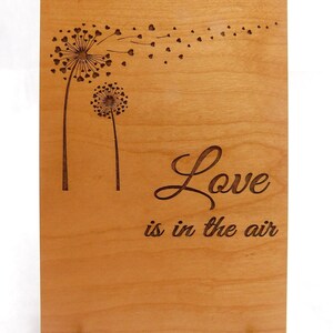 Laser engraved dandelion love greeting card, customization options. valentines / anniversary