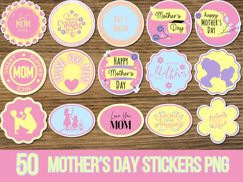 50 Printable Mother's Day Stickers PNG Mother's Day Gift for Mother - Etsy