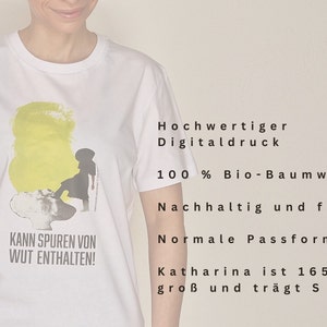 Shirt Kann Spuren von Wut enthalten aus 100 % Bio-Baumwolle Feminismus Shirt Unisex Organic Shirt Bild 2