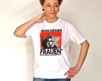 Shirt “Nazis hassen Frauen*” aus 100 % Bio-Baumwolle – Feminismus Shirt  - Fuser Relaxed Shirt ST/ST