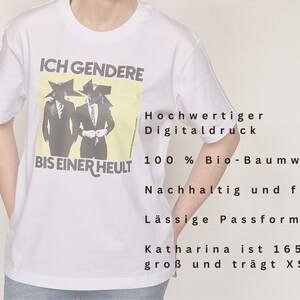 Shirt Ich gendere bis einer heult aus 100 % Bio-Baumwolle Feminismus Shirt Fuser Relaxed Shirt ST/ST Bild 2