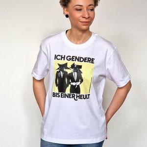 Shirt Ich gendere bis einer heult aus 100 % Bio-Baumwolle Feminismus Shirt Fuser Relaxed Shirt ST/ST Bild 1