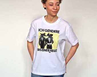 Shirt “Ich gendere bis einer heult” aus 100 % Bio-Baumwolle – Feminismus Shirt  - Fuser Relaxed Shirt ST/ST