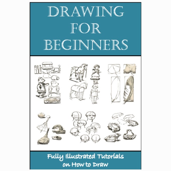 Drawing for Beginners By Dorothy Furniss (1920) - The ideal guide How to Draw for Beginners PDF Book - Fully Illustrated - Digital Download