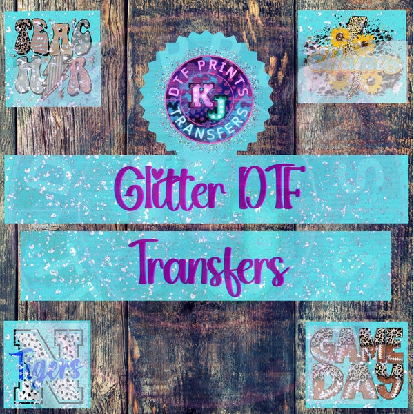 Glitter Film Transfers, Custom DTF Transfers, DTF Transfers, Full Color Heat DTF Transfer, Ready for Press, On Special Glitter Film Transfer