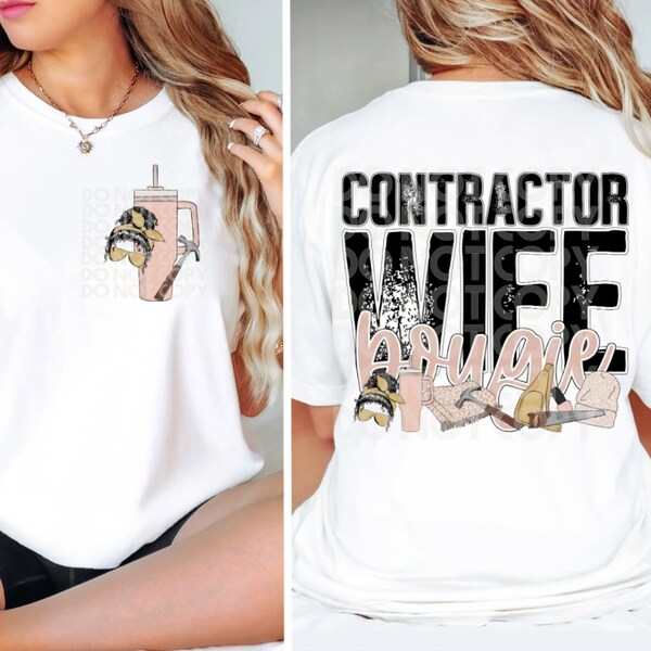 Contractor Wife Bougie DTF Prints, Valentine – DTF Transfer, Valentine SVG, Wife Love Svg, Ready For Press, Love Season Shirt, Valentine Day