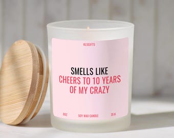 10 Year Anniversary Candle 10th Anniversary Gift  Ten Year Anniversary Gift Funny Boyfriend Him Girlfriend 10  Anniversary Gifts Wife Candle