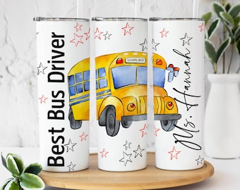 Personalized School Bus Driver Tumbler Custom Bus Driver Cup Bus Driver Appreciation Gift Bus Driver Travel Mug Bus Driver Gift