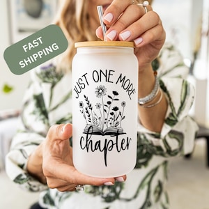 Just One More Chapter Glass Cup Personalized Book Lovers Iced Coffee Cup Custom Just One More Chapter Glass Tumbler for Book Lovers Cup
