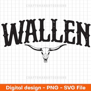 Wallen Bull PNG, Retro Wallen Bull Skull PNG, Morgan Wallen Png, Country Music png, Western Svg, Tumbler png, Wallen Western Svg