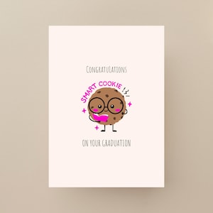 Félicitations pour votre carte de remise des diplômes en téléchargement numérique - carte de voeux imprimable drôle Smart Cookie Félicitations diplômé pour la célébration des diplômés