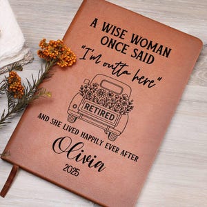 Diario di pensionamento divertente e personalizzato / Quaderno in pelle vegana, regalo di addio per collega, capo o amico immagine 2