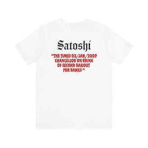 Bitcoin Logo Unisex Tee, Cryptocurrency Shirt, Satoshi Nakamoto Quote, Blockchain Gift, HODL T-Shirt, BTC Tee