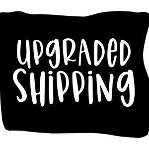 Upgrade Shipping