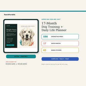 May include: A 17-month dog training and daily life planner titled Bright Paws, dated August 2026 through December 2027. The digital planner features a golden retriever illustration, 598 interactive pages, 17 dated months, and 65 bonus stickers.