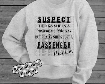 Suspect thinks she is a passenger princess png