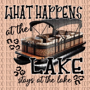 What happens at the lake, pontoon, lake shirt, png