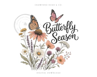 May include: A digital illustration featuring a bouquet of wildflowers including daisies, lavender, and coneflowers with two butterflies. The text "CRAWFORD ROAD & CO." appears at the top, "BUTTERFLY SEASON" in script in the center, and "DIGITAL DOWNLOAD" at the bottom.